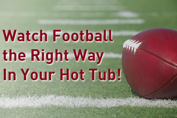 watch-football-in-your-hot-tub